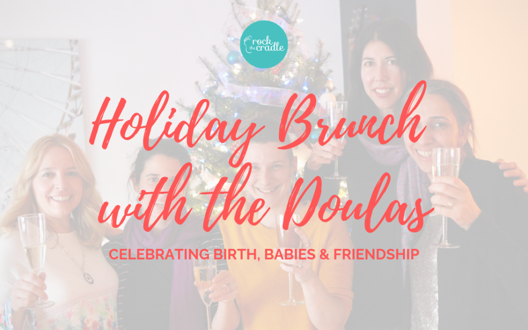 Holiday Brunch with the doulas